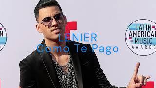 LENIER - Como Te Pago (Dedicado a las madres)