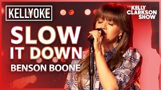 'Slow It Down' By Benson Boone | Kelly Clarkson Kellyoke Cover