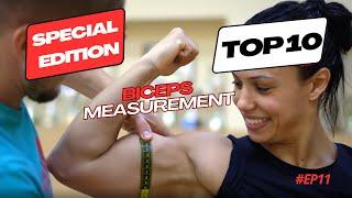 10 Biceps Measurements of the most perfect girls ---- #ep11