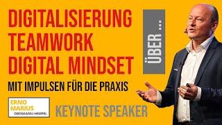 #Speaker #Redner für #Digitalisierung #DigitaleTransformation #Teamwork - ERNO MARIUS (2019)