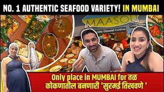 मुंबई |Hotel MAASOLI मध्ये तळ कोकणातल्या recipes!'तिखवणे' म्हणजे काय??No.1 seafood variety in MUMBAI