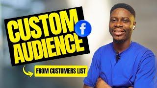 Create Facebook CUSTOM AUDIENCE with Customers List || STEP-BY-STEP GUIDE (2024)