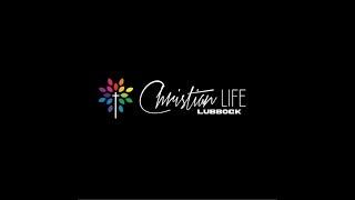 Christian Life Lubbock | Sunday Morning - November 10, 2024