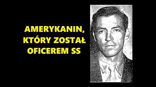 Amerykanin, który został oficerem SS [Martin Monti]