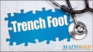 Trench Foot ¦ Treatment and Symptoms