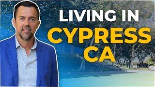 Living In Cypress CA. Tour This Orange County Neighborhood