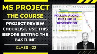 Optimize Your MS Project Schedule: A Comprehensive Checklist Before Setting the Baseline. No. 22