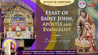 Our Lady of Sorrows Parish | Feast of Saint John, Apostle and Evangelist | December 27, 2024, 5:30PM