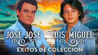 JOSE JOSE & LUIS MIGUEL SOLO EXITOS - MIX BALADAS MAS ROMANTICAS DE 80S 90S