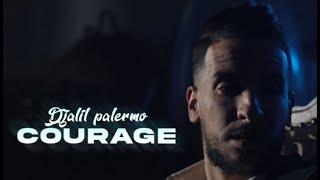 Djalil Palermo - Courage (Official Video Music)