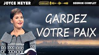 Gardez votre paix | Vivre au quotidien | Joyce Meyer Francophonie