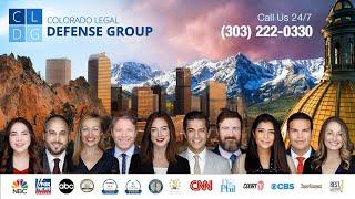 Colorado's Top Criminal Defense Law Firm -- Colorado Legal Defense Group