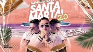 Navegando en Santa Marta 2.0 (Edition Vacations) By: José Blanco