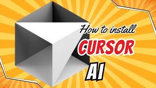 How to install Cursor AI (Easy) 2024