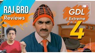 Raj Bro Reviews GDL Extreme 4