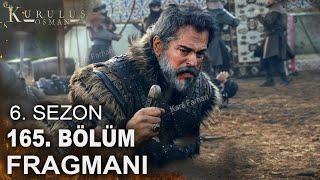 Kuruluş Osman 165. Bölüm Fragmanı | Burak yaşlandı Season 6! | Kara Farhan