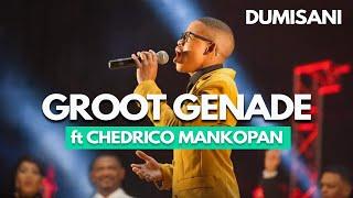 PINKSTER #kevinbooysen&dumisani  | GROOT GENADE | ft Chedrico Mankopan