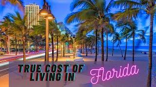 True Cost of Living in Florida ( TRUTH WILL SHOCK YOU )