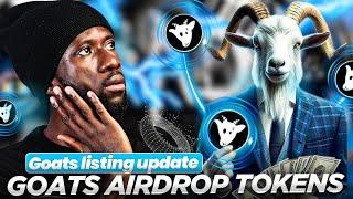 GOAT AIRDROP LISTING - See Full Requirements