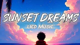 SUNSET️ DREAMS (Lyrics) - LIED MUSIC | AI Music