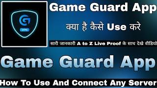 Game Guard App Kaise Use Kare || How To Use Gamr Guard App || Game Guard App Review | Game Guard App