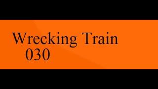 WRECKING TRAIN RETURNS! CSX ACe