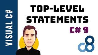 C# 9 - Top-Level Statements