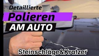 Steinschläge und Kratzer Ausbessern  am Auto