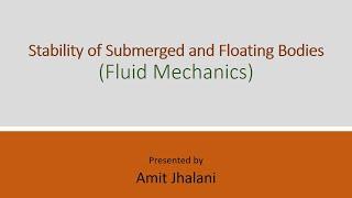 Buoyancy and Floatation (Fluid Mechanics)
