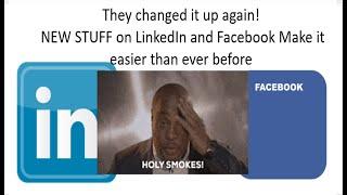 MUST SEE:  New STUFF on LinkedIn and Facebook make it easier than ever before.