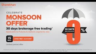 Celebrate Monsoon Offer | What, Why and How | Sharekhan Latest Offer