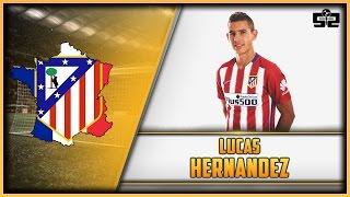 Lucas Hernandez |Goals, Skills, Assists| Atletico Madrid - 2015/2016 Review HD