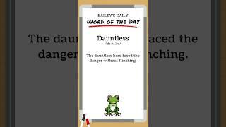 BD: Word of the Day - Dauntless