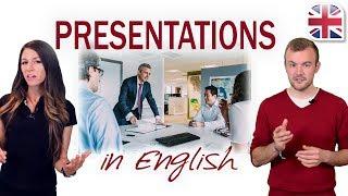 Presentations in English - How to Give a Presentation - Business English