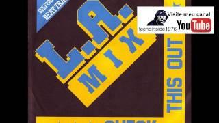 L.A. MIX - L.A. MIX - CHECK THIS OUT ( DUB MIX )