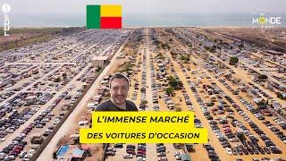 Cotonou : l'immense marché des voitures d'occasion – Un Monde à part