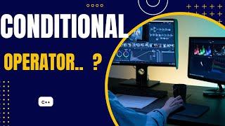 Conditional Operator|Ternary Operator |Syntax|Example|Programs|TECH CS Department