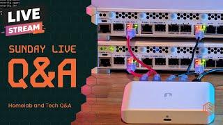 Sunday Live Q&A: Virtual Networking Homelab and Tech Q&A