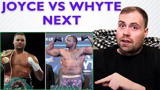  WTF DILLIAN WHYTE VS JOE JOYCE TO HAPPEN NEXT..!!!!