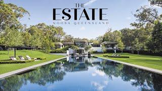 The Estate | Noosa | Queensland