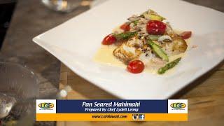 Pan Seared Fresh Island Mahimahi!