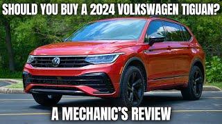 Should You Buy a 2024 Volkswagen Tiguan? Thorough Review By A Mechanic