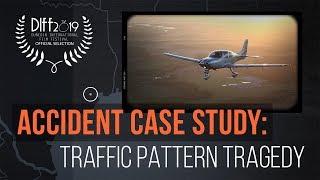 Accident Case Study: Traffic Pattern Tragedy