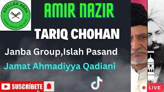 1100 - Amir Nazir Muslim VS Qadiani Tariq Chohan Janba Group