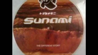 Sunami - The Different Story