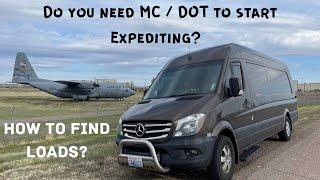 Do you need MC / DOT to start Expediting? | How to find loads for cargo vans