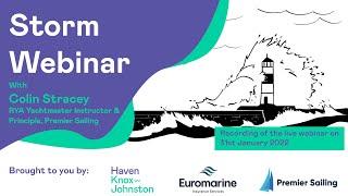 Planning for a Storm.  A webinar and Q&A with RYA Yachtmaster Instructor Colin Stracey & HK-J