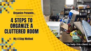 4 Steps To Organize - How To Organize Everything