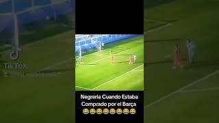 Negreria Cuando Estaba Comprado por el Barça 