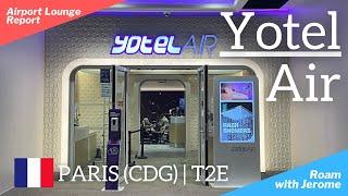 YOTEL AIR LOUNGE - IS IT WORTH IT? | Paris (CDG) Terminal 2E | Priority Pass | Lounge Visit